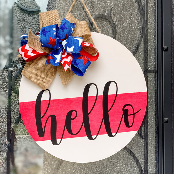 4th of July Welcome Sign